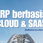 Mengapa ERP Cloud adalah Masa Depan Bisnis Digital?