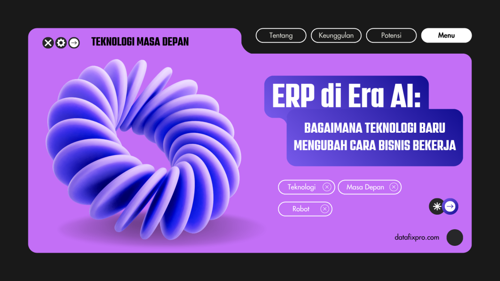 ERP di Era AI Membentuk Masa Depan Bisnis Modern